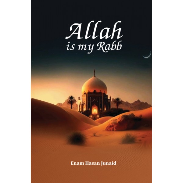 Allah Is My Rabb